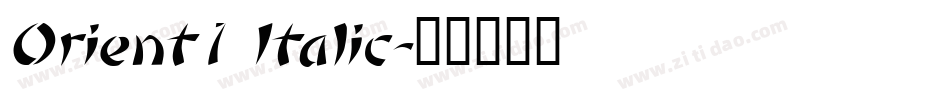 Orient1 Italic字体转换